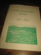 VOLDA KOMMUNALE ELVERK, 50 ÅR.