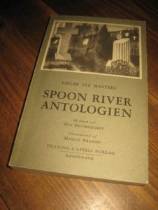 MASTERS, EDGAR LEE: SPOON RIVER ANTOLOGIEN. 1967