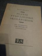 BRAARUD: PLANTE FYSIOLOGISKE SKOLEFORSØK 1938