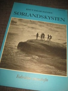 HANSEN, KNUT INGAR: SØRLANDSKYSTEN. Nynorsk, 1969