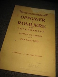 Rakstang: OPPGAVER I ROMLÆRE for realskulen. Med Sdvarliste. 1968