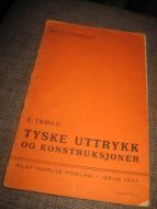 TRØAN TYSKE UTTRYKK OG KONSTRUKSJONER 1937