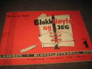 DAHL TORBJØRN BLOKKFLØYTA OG JEG 1 1963