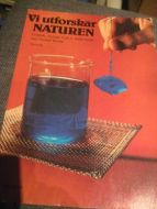 Brode: Vi utforsker naturen Fysikk kjemi 7 årstrinn 1980