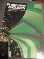 Brode: Vi utforsker naturen Fysikk kjemi 9 årstrinn 1982