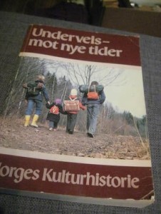 NORGES KULTURHISTORIE: UNDERVEIS- MOT NYE HØYDER. 8. 1984