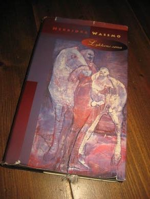 WASSMO, HERBJØRG: LYKKENS SØNN. 1992