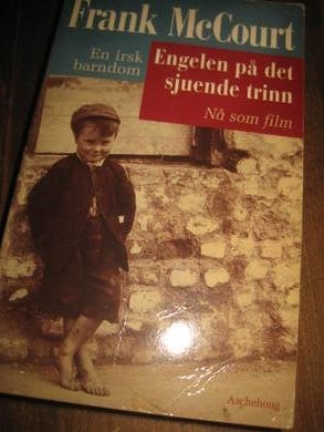 MCCOURT: ENGELEN PÅ DET SJUENDE TRINN En irsk barnebok 1996