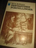 HOFFMANN. FABNTASTISKE FORTELLINGER. 1972.