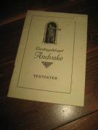 VEDTEKTER FOR LIVSTRYGDELAGET ANDVAKE . 1917