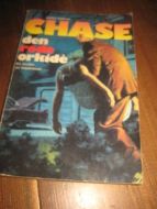 HADLEY: CHASE DEN RØDE ORKIDE 1981