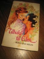 MILES: TILBAKE TIL EDEN.