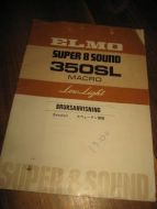 ELMO SUPER 8 SOUND.  350 SL. Bruksanvisning.