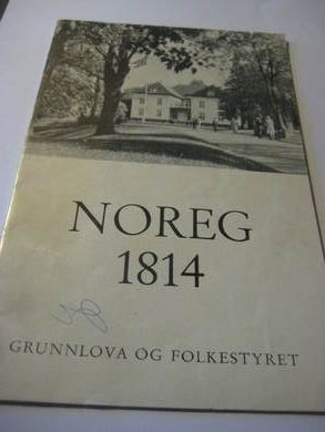 NORGE 1814 GRUNNLOVA OG FOLKESTYRET