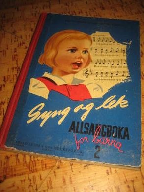 Sang og lek ALLSANGBOKA for barn 2 1953