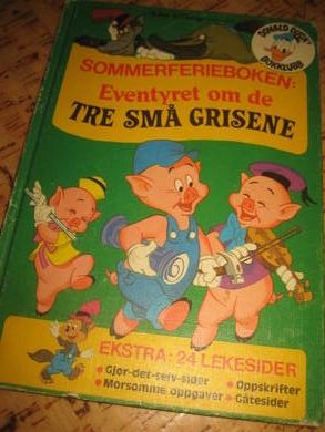 SOMMERFEROIEBOKEN EVENTYRET OM DE TRE SM&Aring; GRISENE 1983