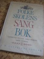Nordal og Stordal: FOLKESKOLENS SANGBOK. 1958