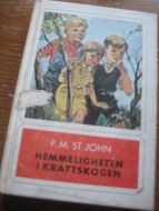 STJOHN: HEMMELIGHETEN I KRATTSKOGEN. 1971