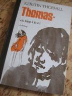 THORVALL, KERSTIN: THOMAS- en uke i mai. 1971