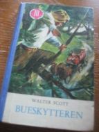 SCOTT, WALTER: BUESKYTTEREN. 1975.