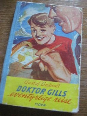 LINDWALL. DOKTOR GILLS EVENTYRLIGE REISE. 1951.