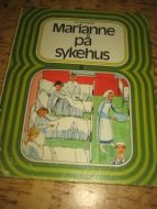 BROCKMANN: Marianne på sykehus. Mariannes brev.