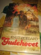 ØDEGÅRD, KNUT: GUDEHOVET. 1984