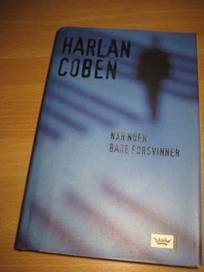 COBEN HARLAN: NÅR NOEN BARE FORSVINNER 2006