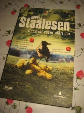 Staalesen: Der hvor roser aldri dør 2014
