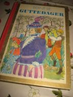 LIE, BERNT: GUTTEDAGER. 1972