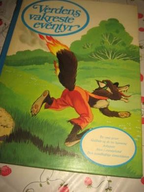 Verdens vakreste eventyr, fra FAKTUM FORLAG, Tre små griser, Gullhår og de tre bjørnene, Askepott, Alice i eventyrland, Den standhaftige tinnsoldaten. 1981.