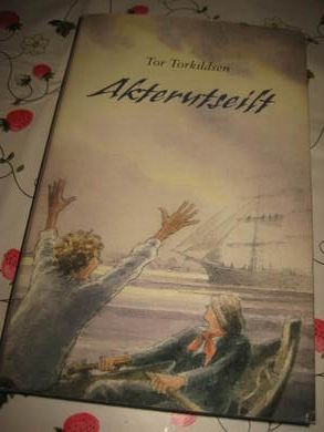 TORKILDSEN, TOR: AKTERUTSEILT. 2006