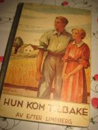 LINDBERG, ESTER: HUN KOM TILBAKE.