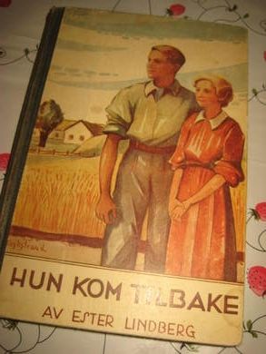 LINDBERG, ESTER: HUN KOM TILBAKE.