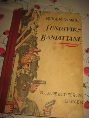 VIKØR JØRGEN SUNDSVIK BANDITTANE 1935