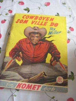 COWBOYEN SOM VILLE DØ Nr 36