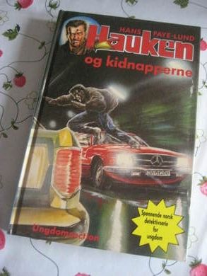 FAYE-LUND HANS: HAUKEN OG KIDNAPPERNE 1988