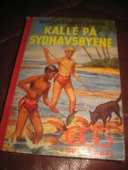 DANIELSSON, BENGT: KALLE PÅ SYDHAVSØYENE. 1958