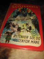 MITT SKATTKAMMER: ØSTENFOR SOL OG VESTENFOR MÅNE.