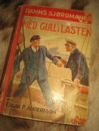 ANDERSSON: MED GULL I LASTEN 1946