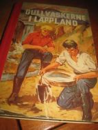 STENLUND: Gullvaskerne i Lappland. 1959