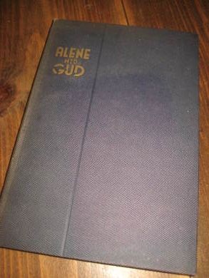 ERICKSON, MATILDA: ALENE MED GUD.