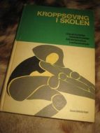 Stene: KROPPSØVING I SKOLEN 1969