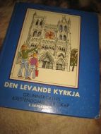 Andersen: DEN LEVANDE KYRKJA 5 SKULEÅRET 1974