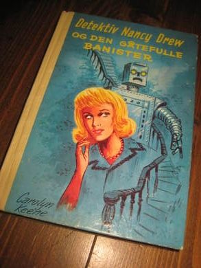 KEENE CAROLYN: Detektiv Nancy Drew OG DEN GÅTEFULLE BANDISTER Bok nr 50