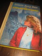 KEENE CAROLYN: Detektiv Nancy Drew OG KNIPLINGSMYSTERIET Bok nr 63