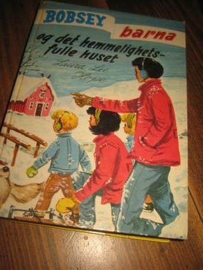 Hope: BOBSEY BARNA og det hemmelighetsfulle huset Bok nr 58 1970