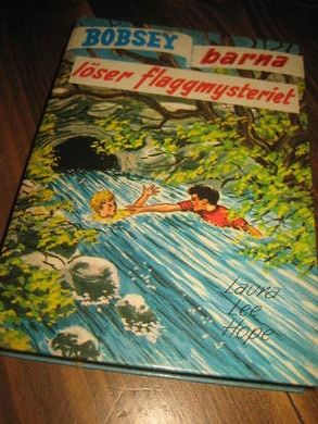 Hope: BOBSEY BARNA løser flaggmysteriet Bok nr 62