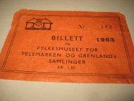 FYLKESHUSET FOR TELEMARKEN OG GRENLANDS MUSEER pen billett fra 1961 142