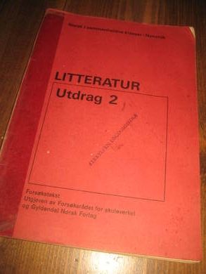 LITTERATUR 2 Utgjeven av Forsøksrådet for skoleverket 1973